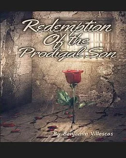 E-Book (epub) Redemption of the Prodigal Son von Benjamin Villescas