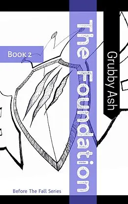E-Book (epub) The Foundation Book 2 von Grubbyash