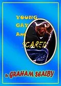 E-Book (epub) Young Gay and Scared von Graham Sealby