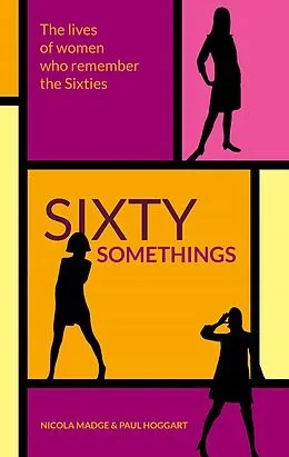 E-Book (epub) Sixty Somethings von Nicola Madge Paul Hoggart