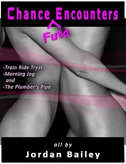 E-Book (epub) Chance Encounters von Jordan Bailey