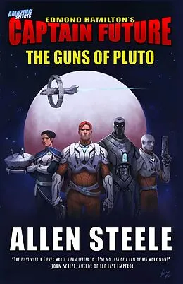 E-Book (epub) Captain Future: The Guns of Pluto von Allen Steele