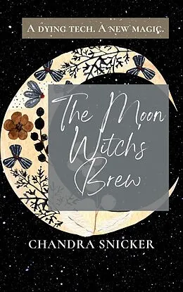 E-Book (epub) The Moon Witch's Brew von Chandra Snicker