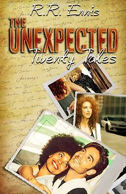 E-Book (epub) The Unexpected: Twenty Tales von R. R. Ennis
