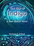 E-Book (epub) The Rise of Indigo von Michael C ONeal