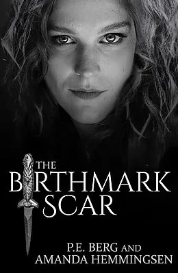 E-Book (epub) The Birthmark Scar von P. E. Berg, Amanda Hemmingsen