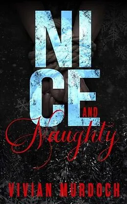 E-Book (epub) Nice and Naughty von Vivian Murdoch