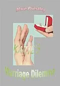 E-Book (epub) Katie's Marriage Dilemma von Mave Priestley