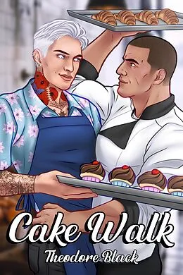 E-Book (epub) Cake Walk von Theodore Black
