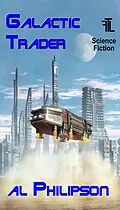 E-Book (epub) Starlight: Galactic Trader von Al Philipson