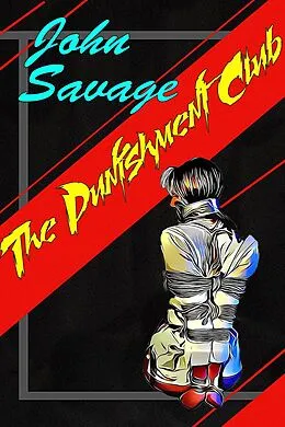 E-Book (epub) The Punishment Club von John Savage