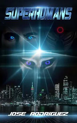 E-Book (epub) Superhumans von Jose Rodriguez