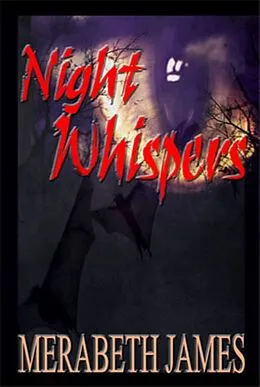E-Book (epub) Night Whispers (A Ravynne Sisters Paranormal Thriller Book 15) von Merabeth James