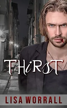 E-Book (epub) Thirst von Lisa Worrall