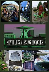 eBook (epub) Seattle's Missing Bicycles de Marques Vickers