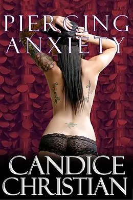 E-Book (epub) Piercing Anxiety von Candice Christian