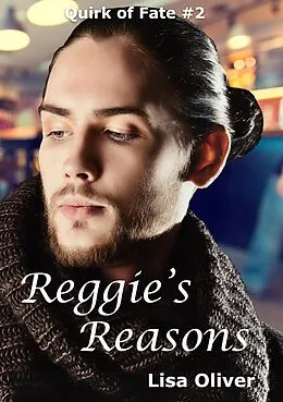 E-Book (epub) Reggie's Reasons von Lisa Oliver
