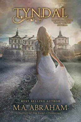 E-Book (epub) Tyndal von M.A. Abraham