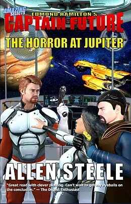 E-Book (epub) Captain Future - The Horror at Jupiter von Allen Steele