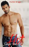 E-Book (epub) The Hot Single Dad Next Door (Big, Bold, and Beautiful Women, #3) von Hunter Briggs