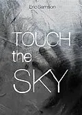 E-Book (epub) Touch the Sky von Eric Samson
