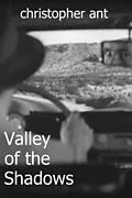 E-Book (epub) Valley of the Shadows von Christopher Ant