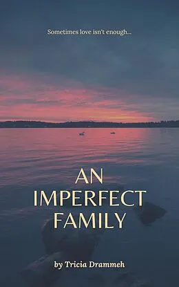 E-Book (epub) An Imperfect Family von Tricia Drammeh