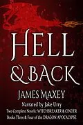 E-Book (epub) Hell & Back (Dragon Duologies, #2) von James Maxey