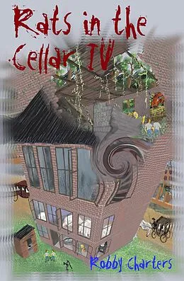 E-Book (epub) Rats in the Cellar IV von Robby Charters