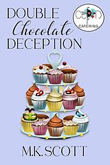 eBook (epub) Double Chocolate Deception de M K Scott