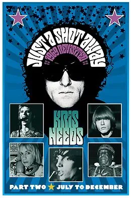E-Book (epub) Just a Shot Away: 1969 Revisited Part 2 von Kris Needs