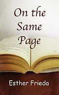 E-Book (epub) On the Same Page von Esther Frieda