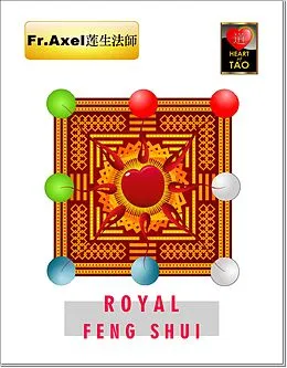 E-Book (epub) Royal Feng Shui von Father Axel