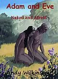 E-Book (epub) Adam and Eve Naked and Afraid von Andy Wilkinson