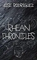 E-Book (epub) Rhean Chronicles von Jose Rodriguez