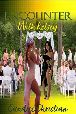 E-Book (epub) Encounter with Kelsey von Candice Christian