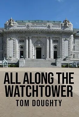 E-Book (epub) All Along the Watchtower: The Academy von Tom Doughty