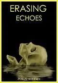 E-Book (epub) Erasing Echoes von John Adams