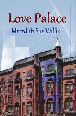 E-Book (epub) Love Palace von Meredith Sue Willis
