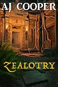 E-Book (epub) Zealotry (Desert Tales, #2) von Aj Cooper
