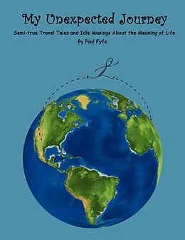 E-Book (epub) My Unexpected Journey von Paul Fyfe