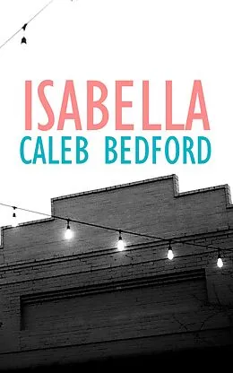 E-Book (epub) Isabella von Caleb Bedford
