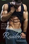 E-Book (epub) Raiden (The Eastwood Series, #3) von M. E. Clayton