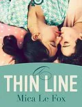 E-Book (epub) A Thin Line von Mica Le Fox
