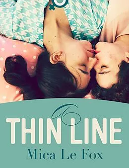 E-Book (epub) A Thin Line von Mica Le Fox