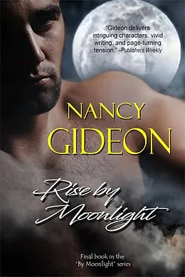 E-Book (epub) Rise by Moonlight von Nancy Gideon