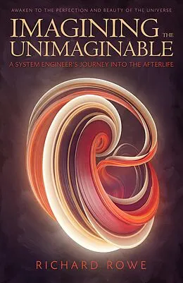 E-Book (epub) Imagining the Unimaginable von Richard Rowe