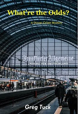 E-Book (epub) What're the Odds? (Downs Crime Mysteries, #14) von Greg Tuck