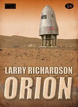 E-Book (epub) Orion von Larry Richardson