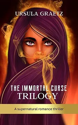 E-Book (epub) The Immortal Curse Trilogy von Jill Carter